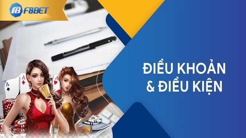 Điều kiện để tham gia các dịch vụ tại nhà cái F8bet