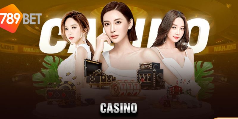 Những lợi ích khi tham gia casino online tại 789 BET